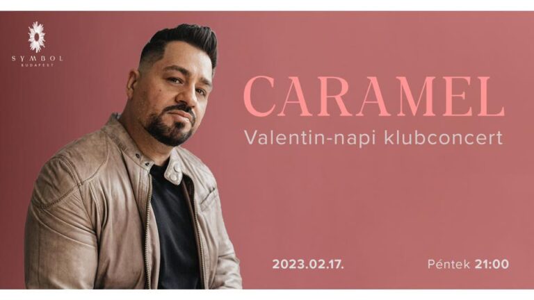 Caramel Valentin-napi klubkoncert a Symbolban